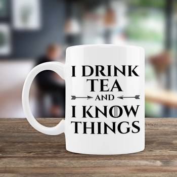 I Drink Tea and I Know Things Personalised Mug