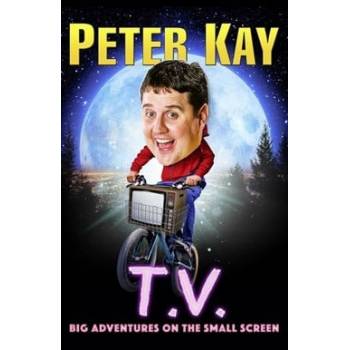 Peter Kay - T.V. Big Adventures On the Small Screen