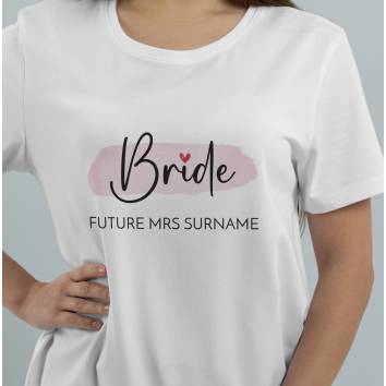 Bride Future Mrs - Personalised T-Shirt