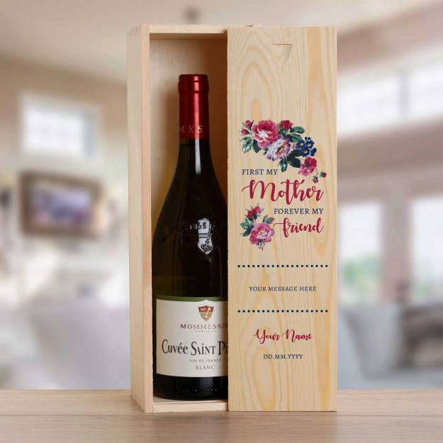 First My Mother Forever My Friend Personalised Wooden Single Wine Box (Includes Wine)