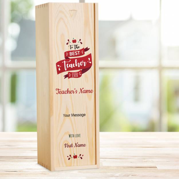 To The Best Teacher Personalised Wooden Single Wine Box (Includes Wine)