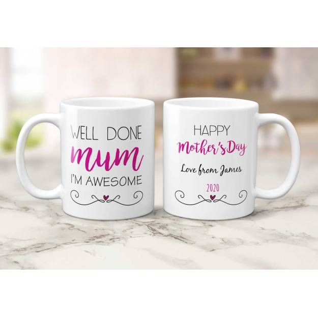 Well Done Mum, I'm Awesome Personalised Mug