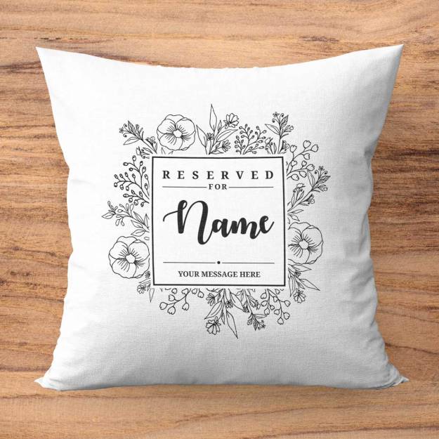 Reserved For Any Name Personalised Cushion Square