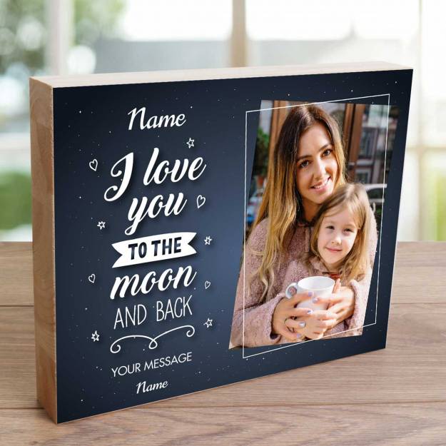 I Love You To The Moon And Back Any Photo - Wooden Photo Blocks