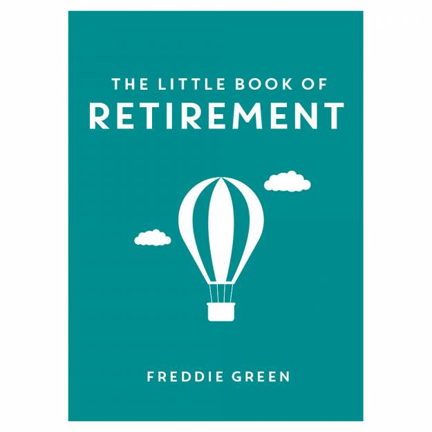 The Little Book Of Retirement