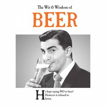 The Wit & Wisdom Of Beer Book