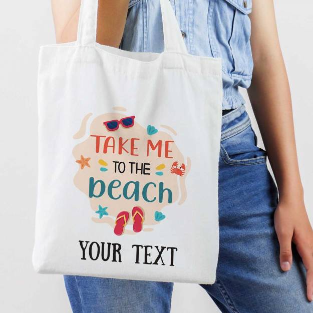 Take Me To The Beach Any Message Personalised Tote Bag