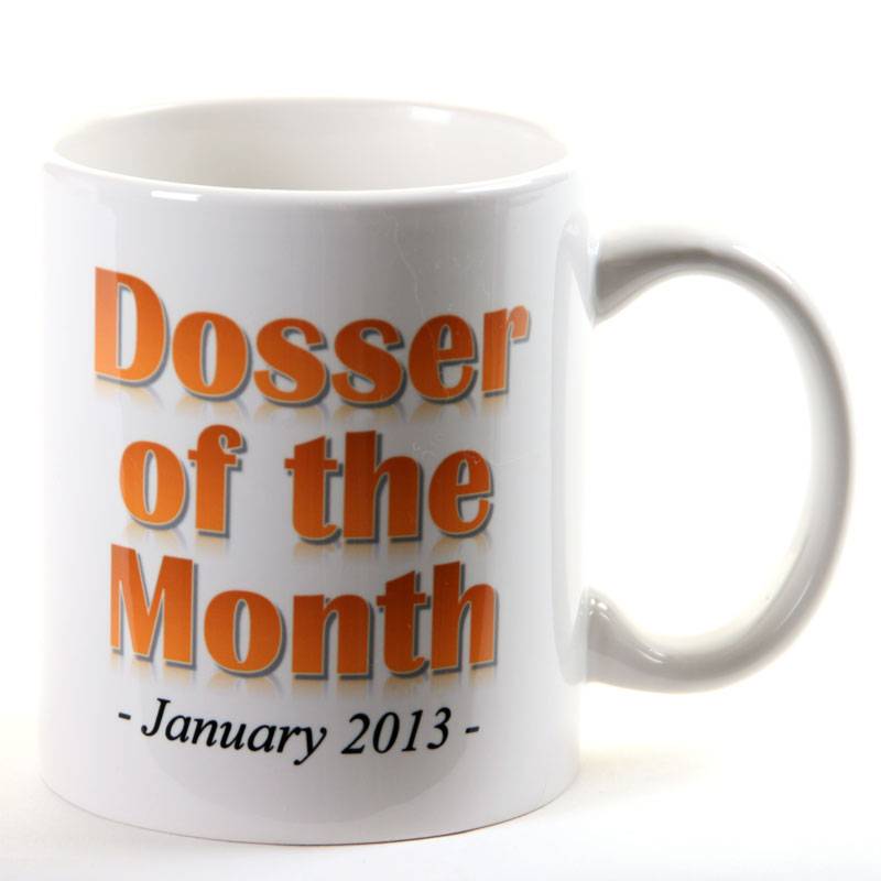 Dosser Of The Month Personalised Mug