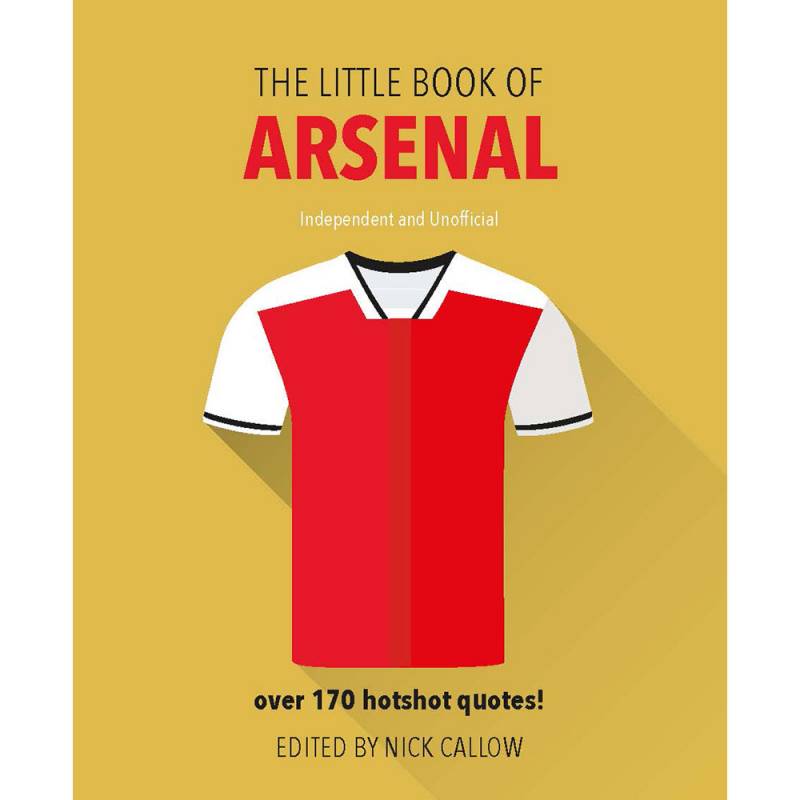 The Little Book Of Arsenal