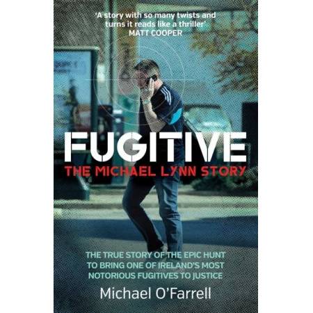 Fugitive - The Michael Lynn Story