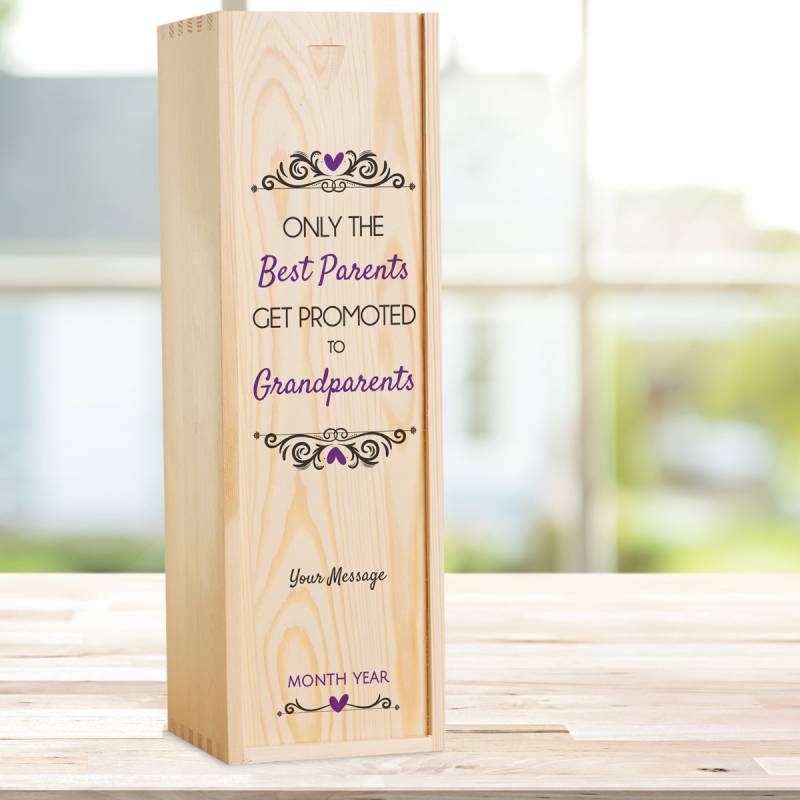 Only The Best Parents Get Promoted To Grandparents Personalised Single Wooden Champagne Box (Includes Champagne)
