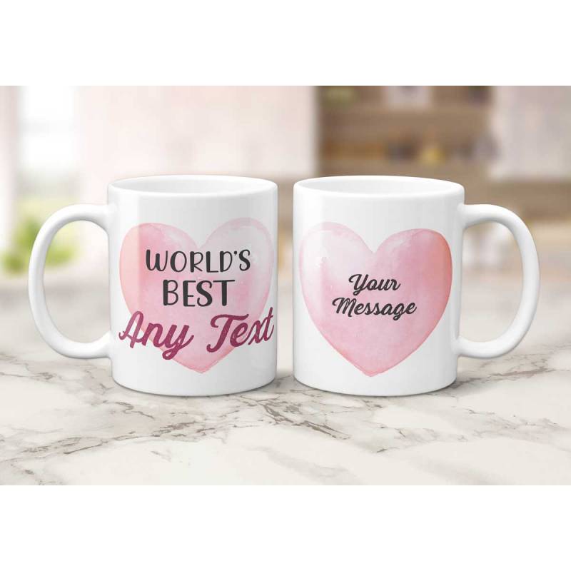 World's Best Any Title And Message Watercolour Pink Heart - Personalised Mug
