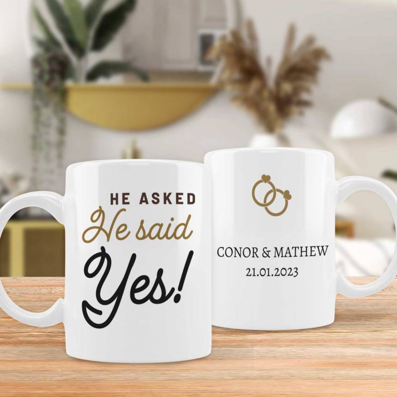 He Asked, She Said Yes Any Message - Personalised Mug