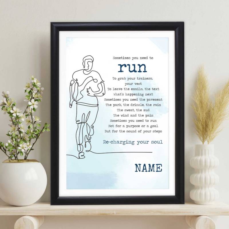 Sometimes You Need to Run Poem - Personalised Poster