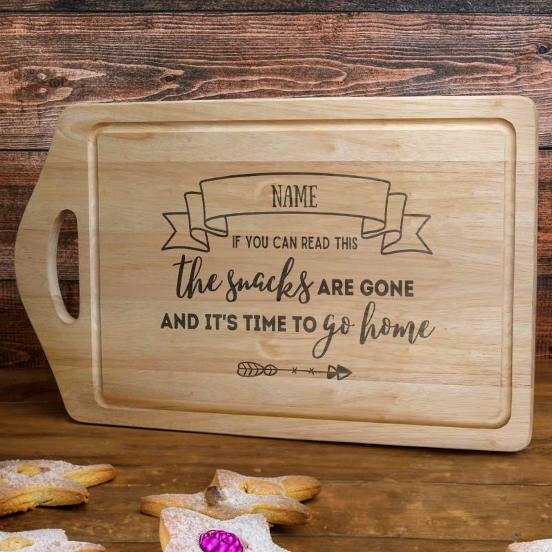 Family Name, If you can read this, the snack are gone... Engraved Chopping Board