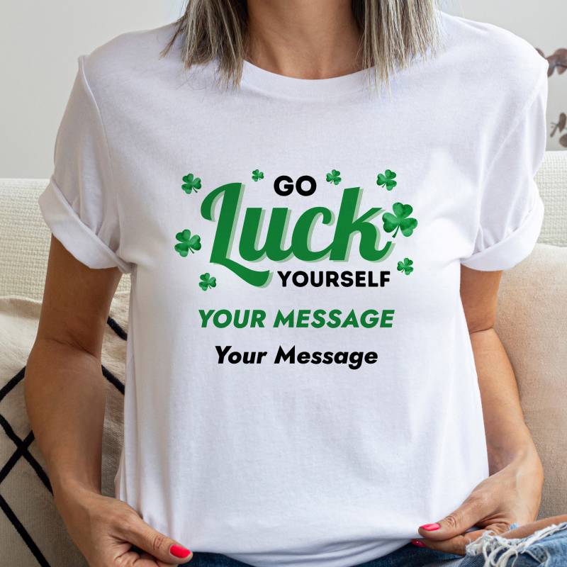 The Leprechauns made me do it... Personalised T-Shirt_DUPLICATE