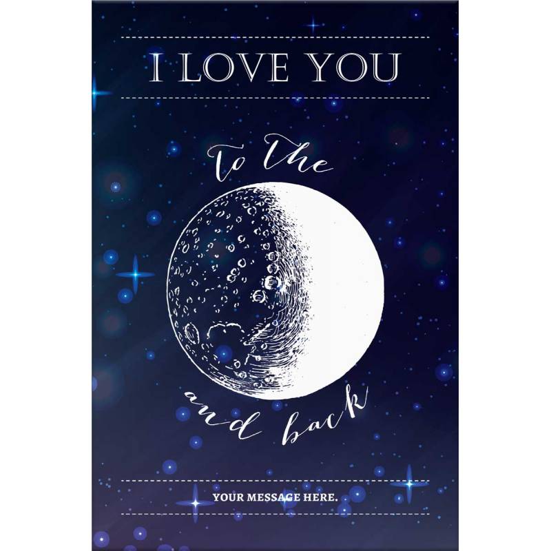 I Love You To The Moon And Back Stretched Canvas 12x16 Inch