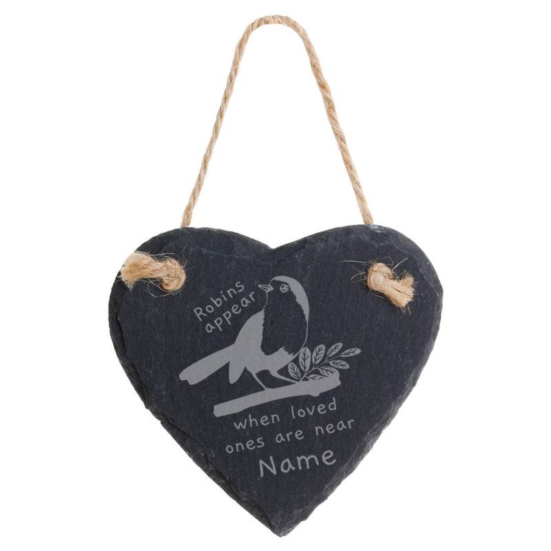 Robins Appear When Loved Ones Are Near - Personalised Hear Slate Hanging Decoration