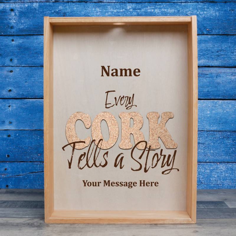 Every Cork Tells a Story - Personalised Cork Holder