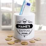 Tattoo Fund Fund Personalised Money Jar