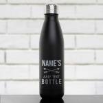 Name's Bottle - Engraved Bottle / Flask