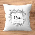 Reserved For Any Name Flowers Personalised Cushion Square