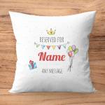 Reserved For Any Name and Message Birthday Personalised Cushion Square