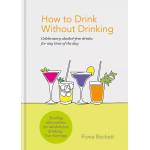 How To Drink Without Drinking