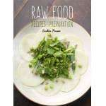 Raw Food - Food & Preparation