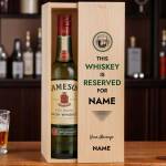 This Whiskey is Reserved for NAME - Personalised Wooden Box