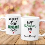 World's Best Husband Ever Happy Valentines Day - Personalised Mug