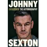 Johnny Sexton - Obsessed The Autobiography