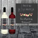 Still Need My Girl Bridesmaid Personalised Wine