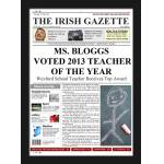 Teacher of the Year - Female Newspaper Spoof