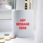 Any Message Personalised Money Jar