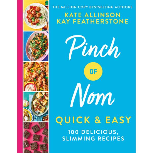 Pinch of Nom - Quick & Easy