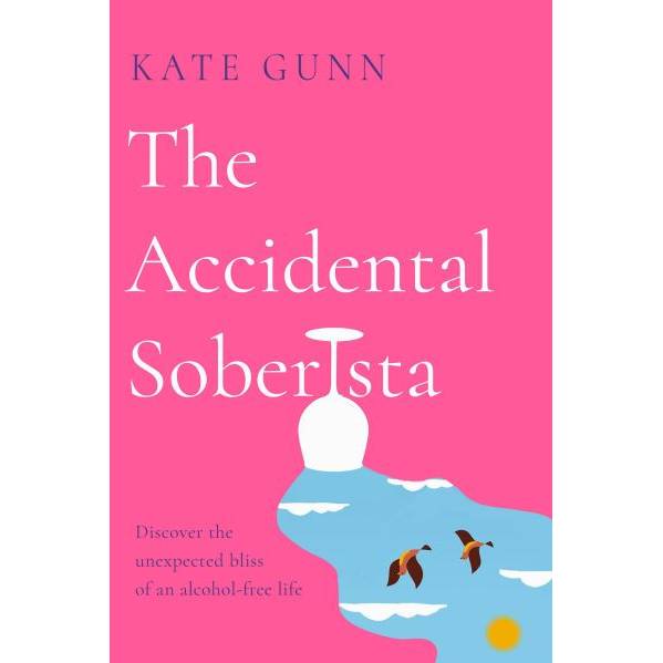 The Accidental Soberista