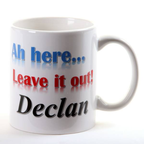 Ah Here Leave It Out Personalised Mug