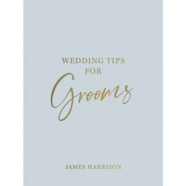 Wedding Tips For Grooms