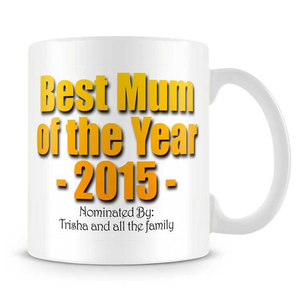 Best Mum Of The Year Personalised Mug