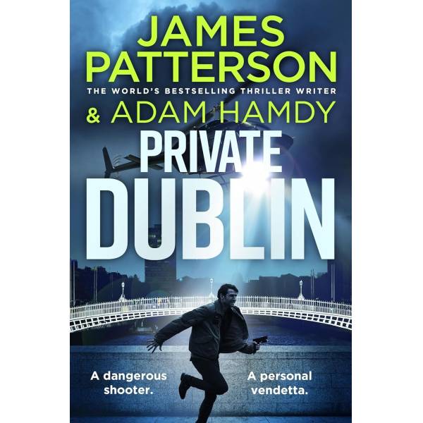 Private Dublin - James Patterson