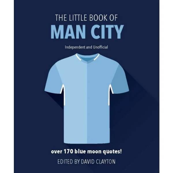 The Little Book Of Man City