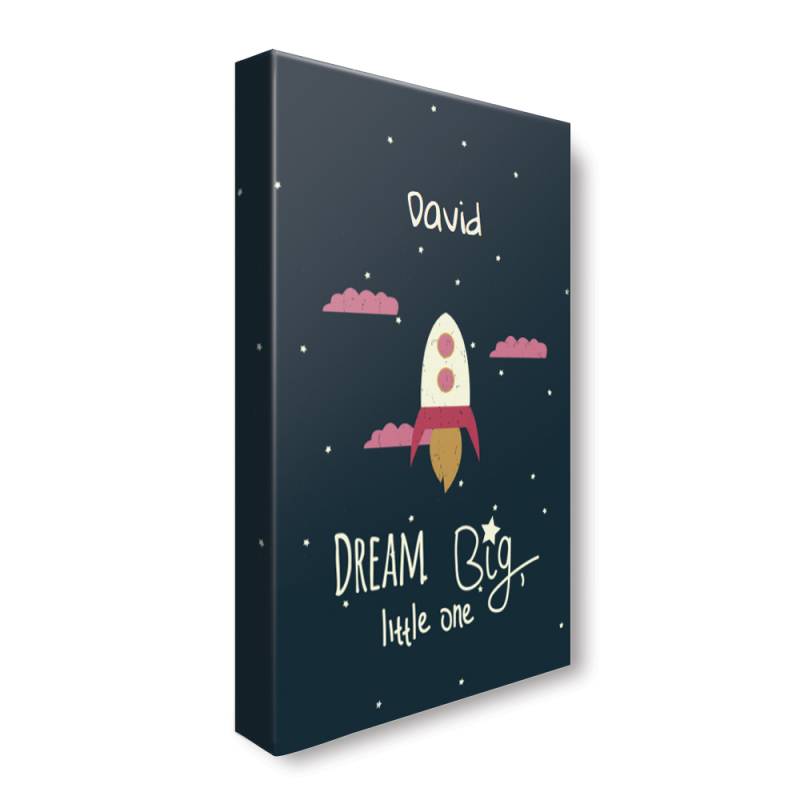 Dream Big Little Rocket 12 x 16 Stretched Canvas