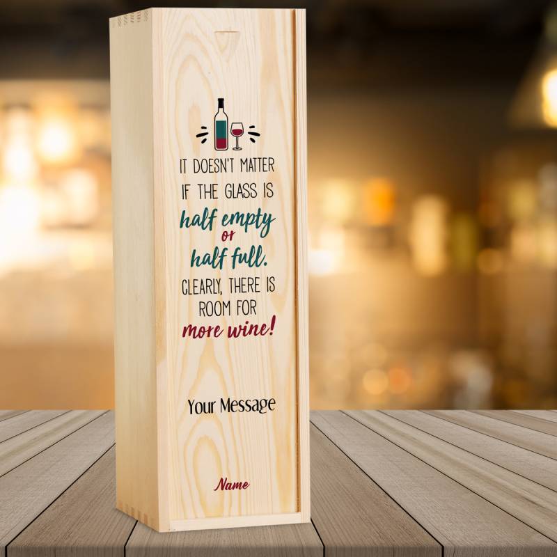 Half Empty Half Full Glass Personalised Wooden Single Wine Box (Includes Wine)