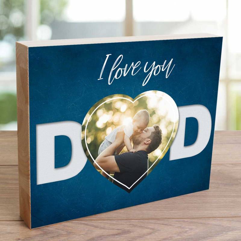 Any Photo I Love You Dad - Wooden Photo Blocks