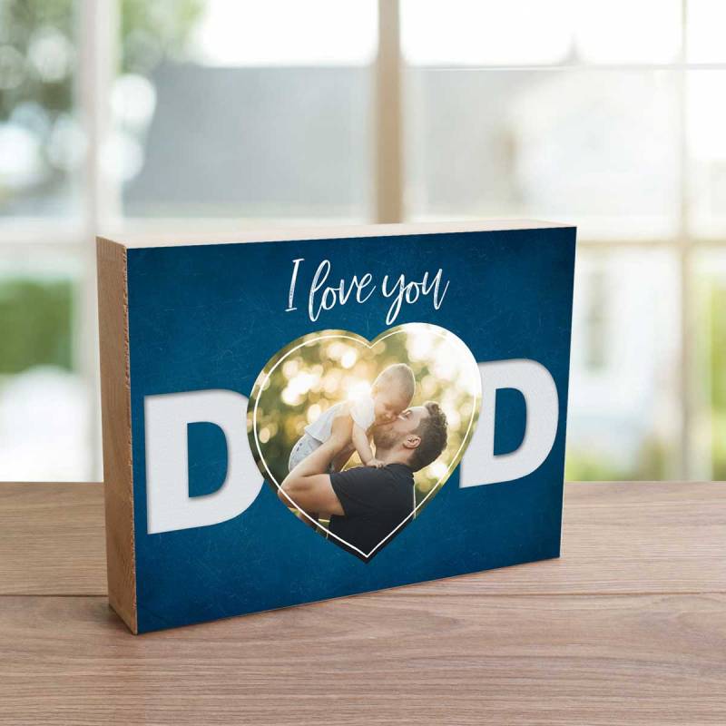 Any Photo I Love You Dad - Wooden Photo Blocks