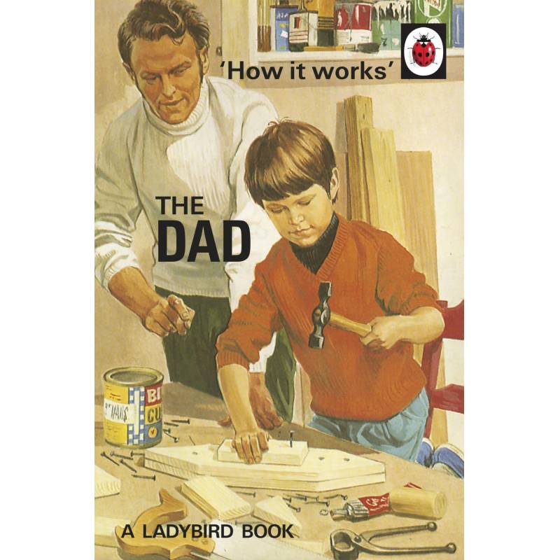 Ladybird Book Of The Dad