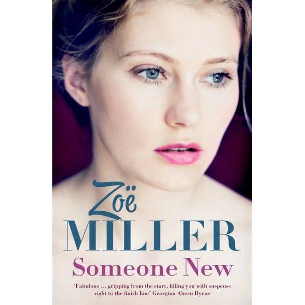 Someone New by Zoe Miller