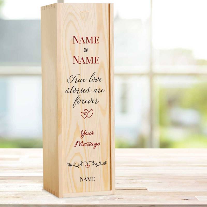 True Love Stories Are Forever - Personalised Wooden Single Wine Box