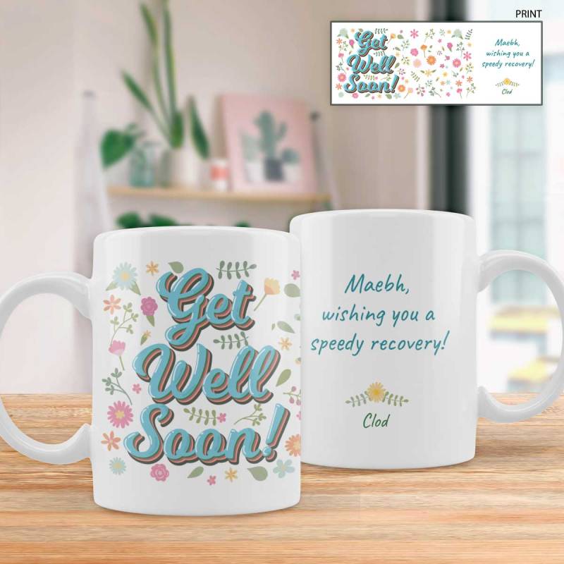 Get Well Soon Flowers - Personalised Mug